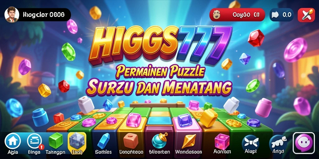 Screenshot gameplay HIGGS777 menampilkan momen seru bermain puzzle.